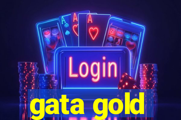 gata gold